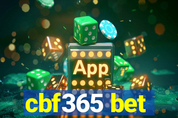 cbf365 bet